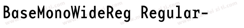 BaseMonoWideReg Regular字体转换